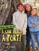 Cover image of I can build a fort!