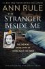 Cover image of The stranger beside me