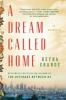 Cover image of A dream called home