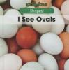 Cover image of I see ovals