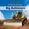 Cover image of Big bulldozers