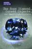 Cover image of The hope diamond, cursed objects, and unexplained artifacts