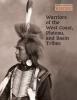 Cover image of Warriors of the west coast, plateau and basin tribes