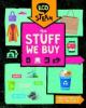 Cover image of The stuff we buy