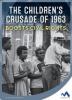 Cover image of The children's crusade of 1963 boosts civil rights