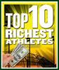 Cover image of Top 10 richest athletes