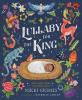 Cover image of Lullaby for the King