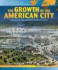 Cover image of The growth of the American city