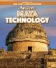 Cover image of Ancient Maya technology