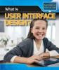 Cover image of What is user interface design?