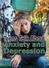 Cover image of Teens talk about anxiety and depression