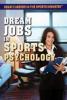 Cover image of Dream jobs in sports psychology