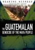 Cover image of The Guatemalan genocide of the Maya people