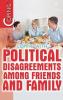 Cover image of Coping with political disagreements among friends and family