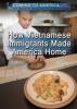 Cover image of How Vietnamese immigrants made America home