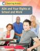 Cover image of ADA and your rights at school and work