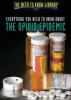 Cover image of Everything you need to know about the opioid epidemic