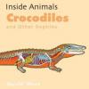 Cover image of Crocodiles and other reptiles