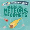Cover image of Asteroids, meteors, and comets