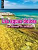 Cover image of Las aguas dulces