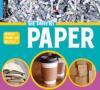 Cover image of Reduce, reuse, and recycle paper