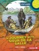 Cover image of A journey with Sieur de La Salle
