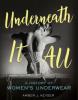 Cover image of Underneath it all