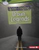 Cover image of Spine-tingling urban legends