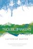 Cover image of Troublemakers