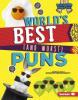 Cover image of World's best (and worst) puns