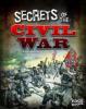 Cover image of Secrets of the U.S. Civil War