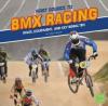 Cover image of First source to BMX racing