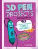 Cover image of 3D pen projects for beginners