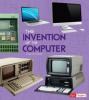 Cover image of The invention of the computer