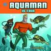 Cover image of Aquaman is fair