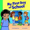 Cover image of My first day at school