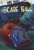 Cover image of Scare ball