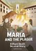 Cover image of Maria and the plague