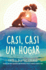 Cover image of Casi, casi un hogar