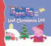 Cover image of Peppa Pig and the lost Christmas list