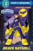 Cover image of Brave Batgirl!