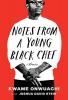 Cover image of Notes from a young Black chef