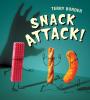 Cover image of Snack attack!