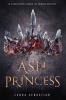 Cover image of Ash Princess