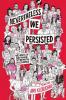 Cover image of Nevertheless, we persisted