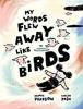 Cover image of My words flew away like birds