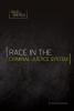 Cover image of Race in the criminal justice system