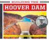 Cover image of Building the Hoover Dam