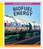 Cover image of Biofuel energy