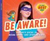 Cover image of Be aware!